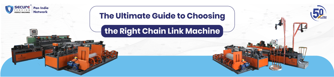 The Ultimate Guide to Choosing the Right Chain Link Machine