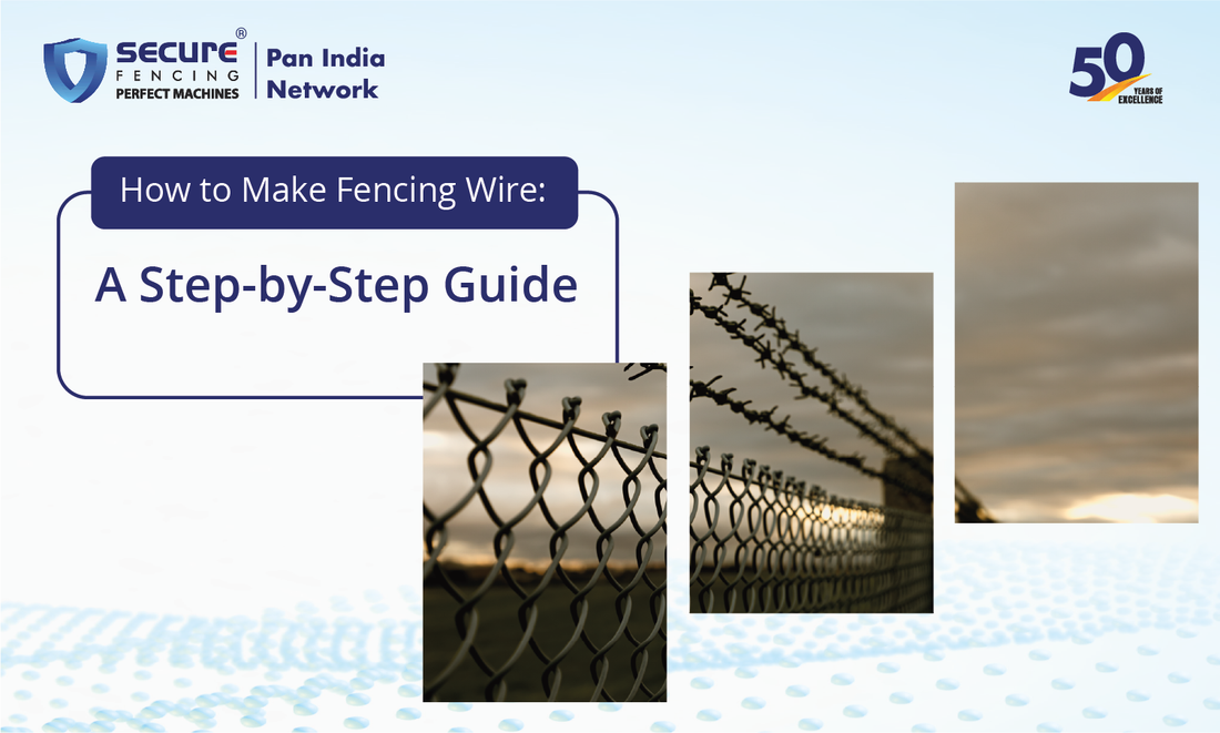 How to Make Fencing Wire: A Step-by-Step Guide